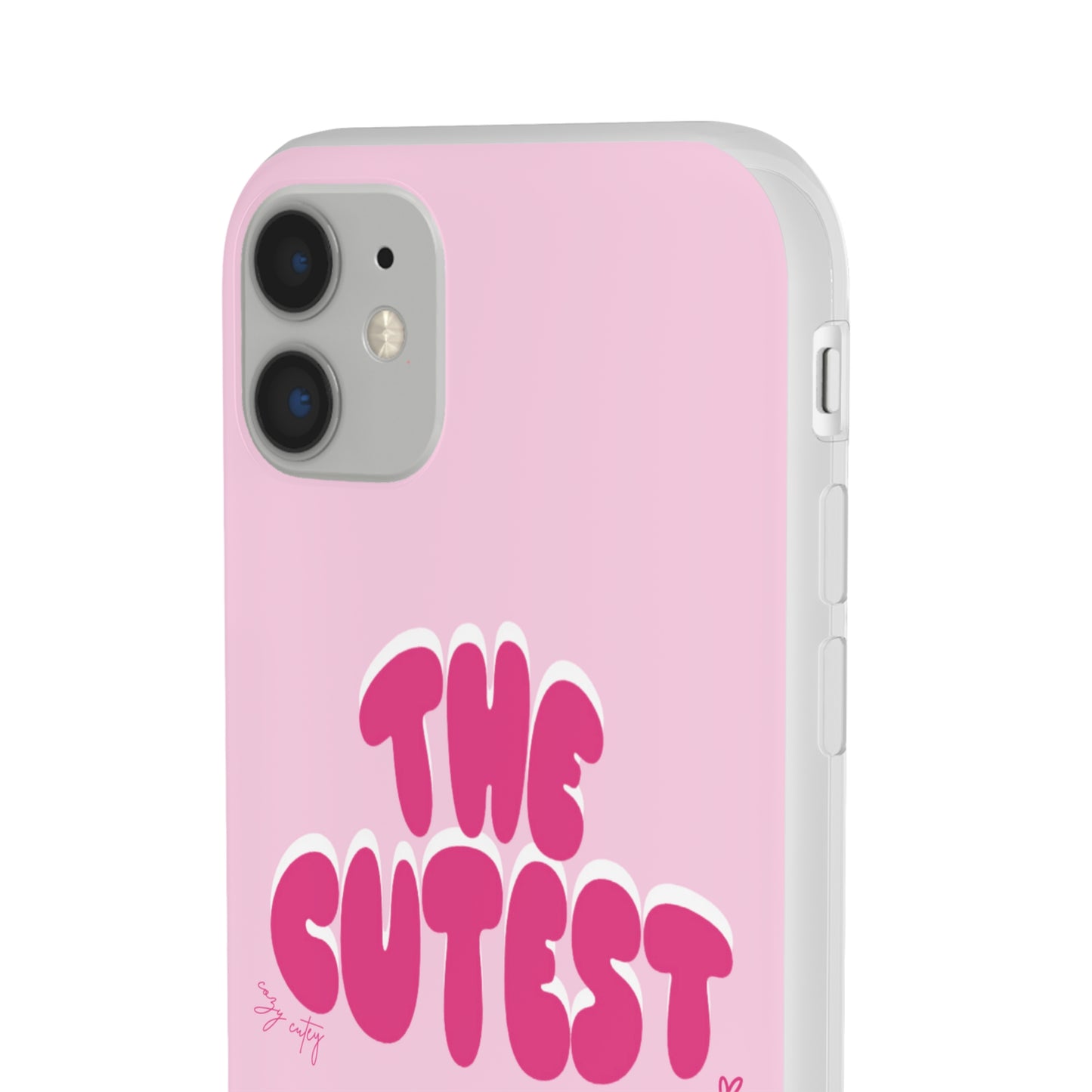 "The Cutest" Flexi iPhone Case