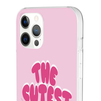 "The Cutest" Flexi iPhone Case