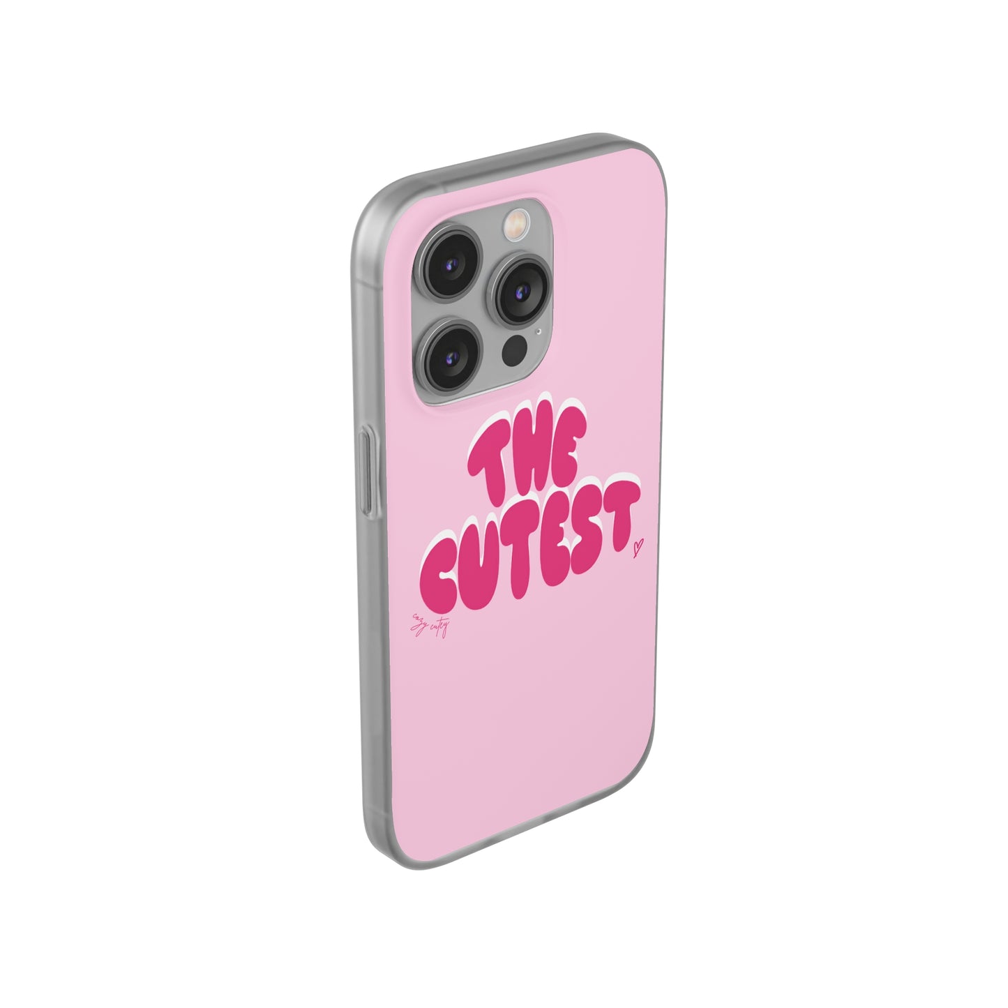 "The Cutest" Flexi iPhone Case