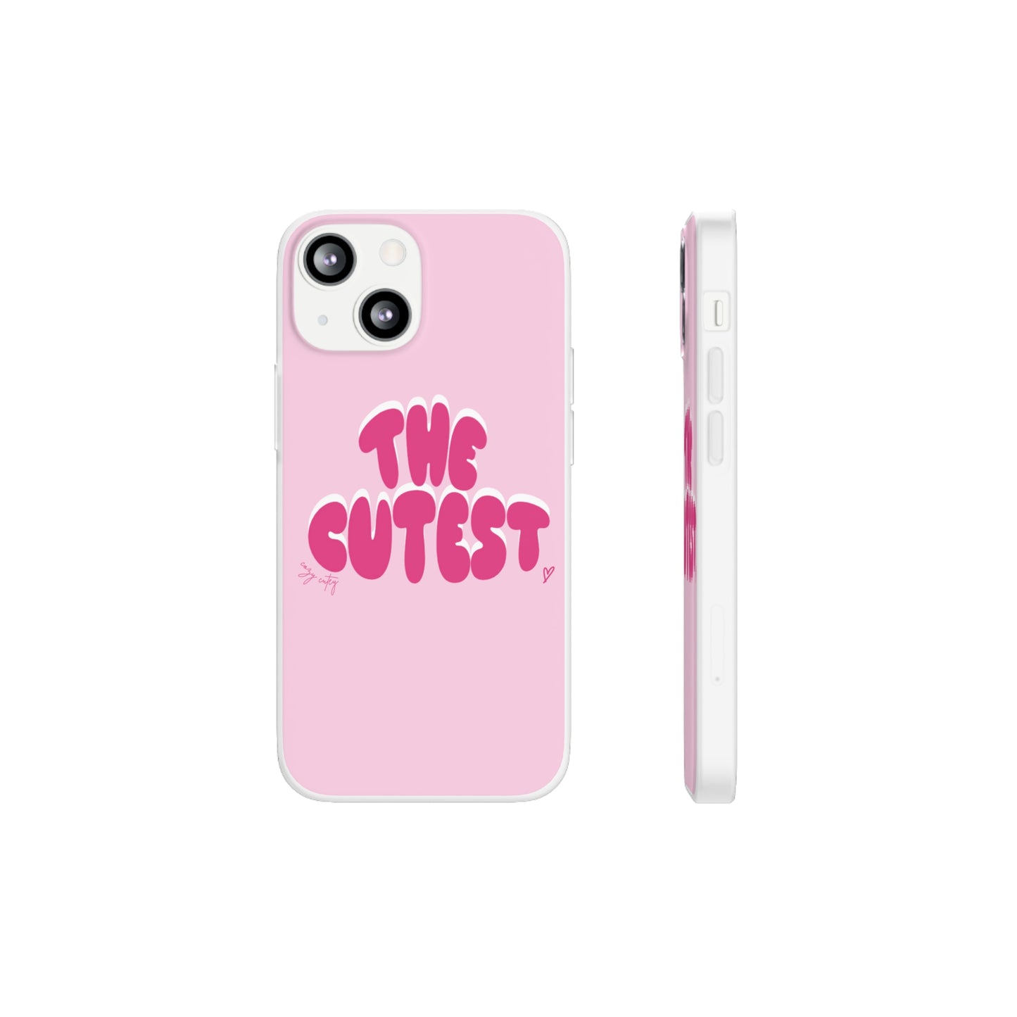 "The Cutest" Flexi iPhone Case