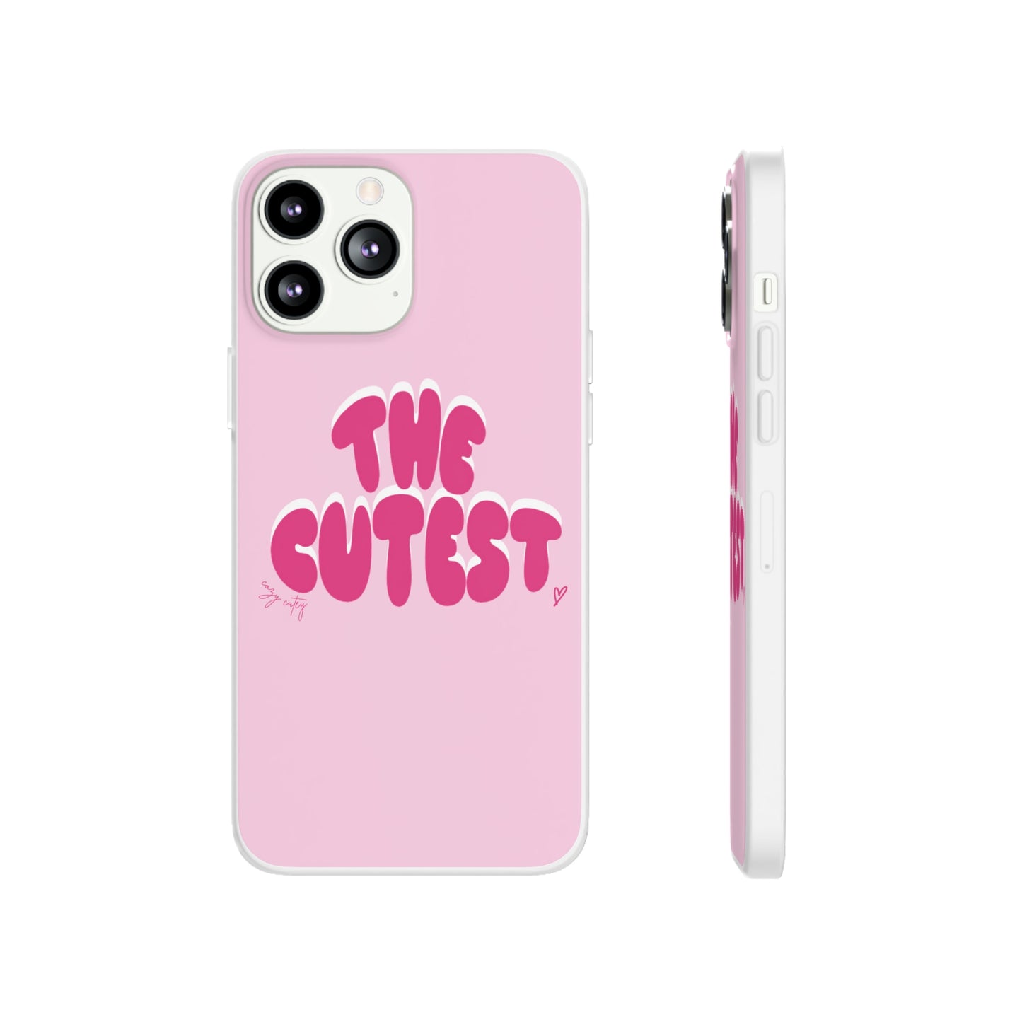 "The Cutest" Flexi iPhone Case