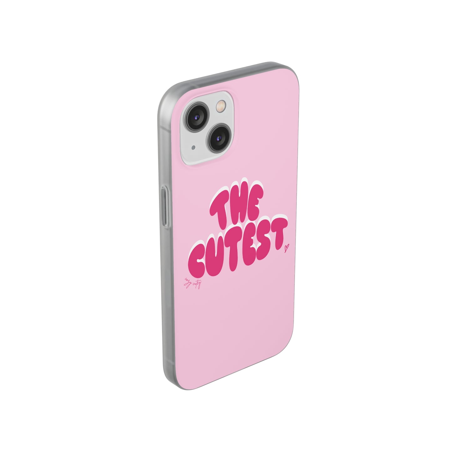 "The Cutest" Flexi iPhone Case