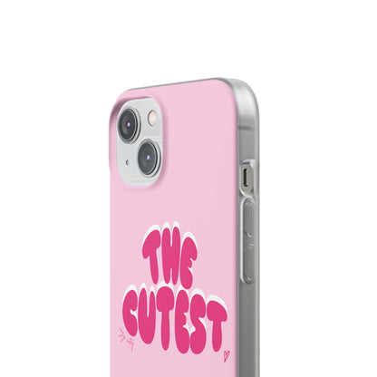 "The Cutest" Flexi iPhone Case